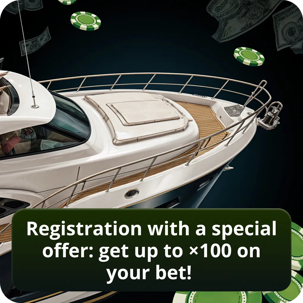 Registration With a Special Offer: Get Up to ×100 on Your Bet!